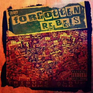 The Forgotten Rebels Tribute Album Volume Two