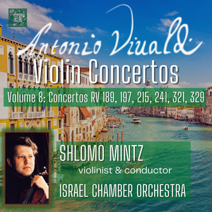 Vivaldi: Violin Concertos, Vol. 8