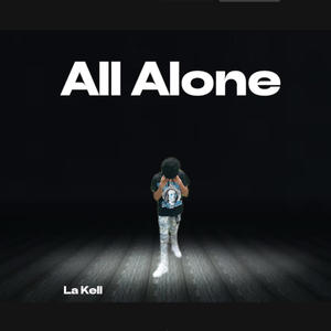 All Alone (Explicit)