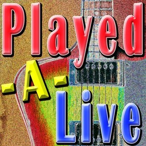 Played-A-Live