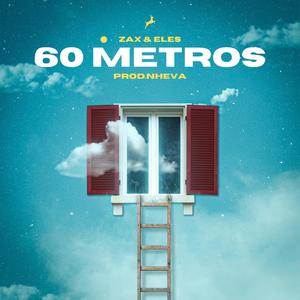 60 Metros(feat. Eles)