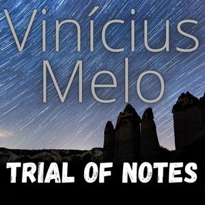 Trial of Notes