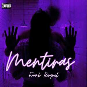 Mentiras (Explicit)