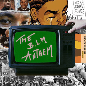 The B.L.M Anthem