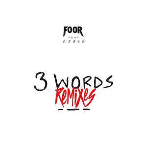 3 Words (Remixes)