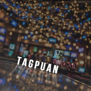 TAGPUAN (feat. Rey Calm)