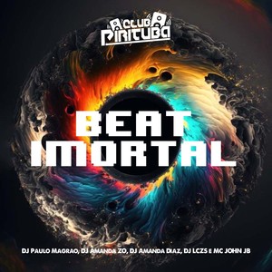 Beat Imortal (Explicit)