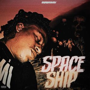 Spaceship (Explicit)