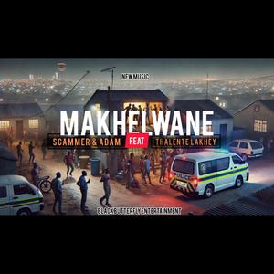 Makhelwane (feat. Thalente Lakhey)