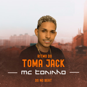 Ritmo do Toma Jack (Explicit)