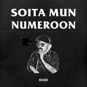 Soita Mun Numeroon (feat. Mainio, Saku Mellow & Souce) [Explicit]