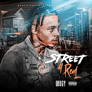 Street 4 Real (Explicit)