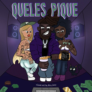 Queles Pique (Explicit)