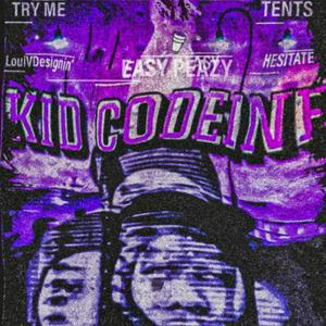 KidCodeine (Explicit)