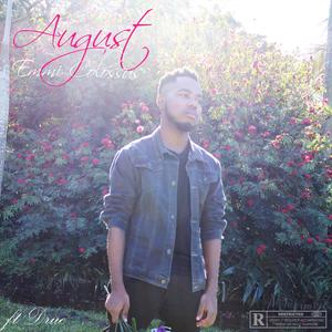 August (feat. Drue) (Explicit)