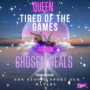 Tired Of The Games (Explicit)