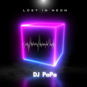 Lost In Neon