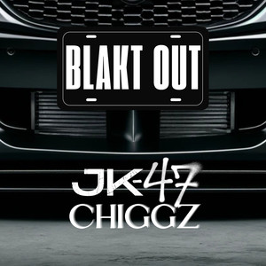 BLAKT OUT (Explicit)