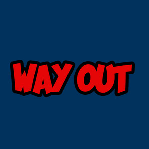 Way Out (Explicit)