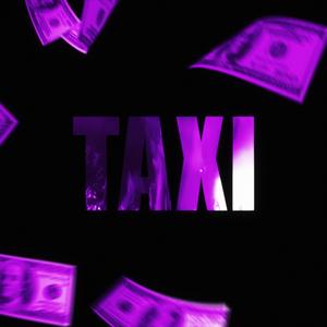 TAXI (feat. BM20x)