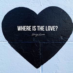 Where Is The Love?