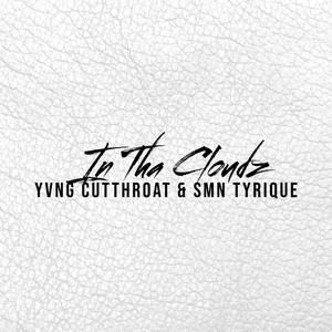In Tha Cloudz (Explicit)