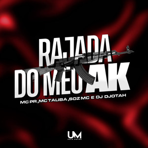 RAJA DO MEU AK (Explicit)