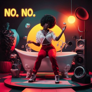 No, No (Explicit)