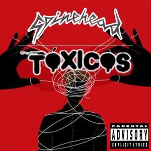 Tóxicos (Explicit)