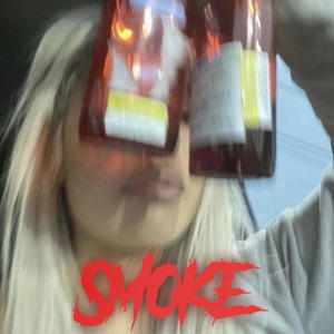 Smoke (Explicit)