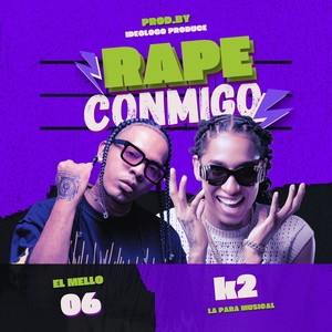 Rape Conmigo (Explicit)