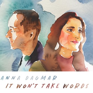 It Won't Take Words (Duet) [feat. Theo Bleckmann]