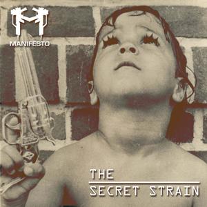 The Secret Strain (Explicit)