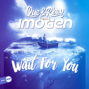 Wait For You (Original Mix)