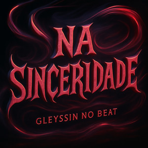 Na Sinceridade (Explicit)