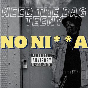 No Nigga (Explicit)