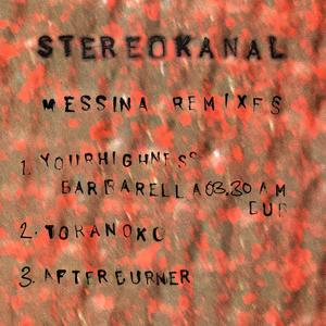 Messina Remixes