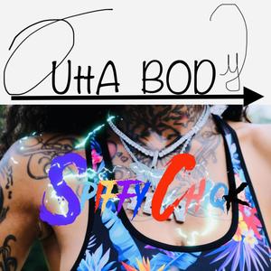 Outta Body (Explicit)