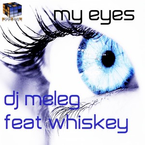 My Eyes (Original Mix)
