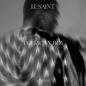 American Boy (Acoustic)