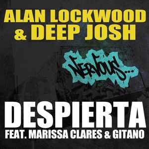 Alan Lockwood - Despierta feat. Marissa Clares & Gitano (Original Mix)