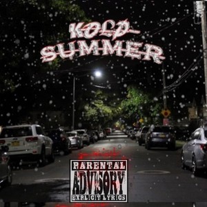 Kold Summer (feat. Lil Duce, Peezy Ru & Kilo Tone) (Explicit)