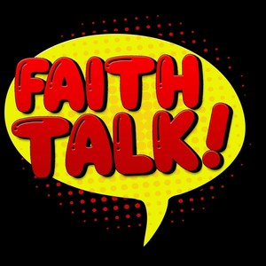 Faith Talk