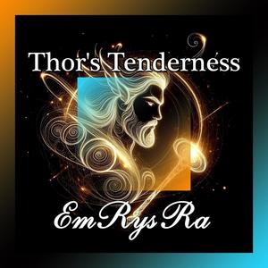 Thor's Tenderness