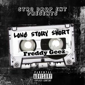 Long Story Short (Explicit)