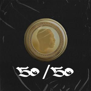 50/50(feat. Jay Cloud)