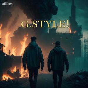 G.STYLE! (feat. EZO) [Explicit]