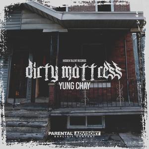 Dirty Mattress (Explicit)