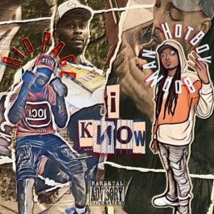 I Know (feat. RioPage) [Explicit]