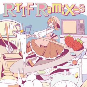 RTTF Remixes